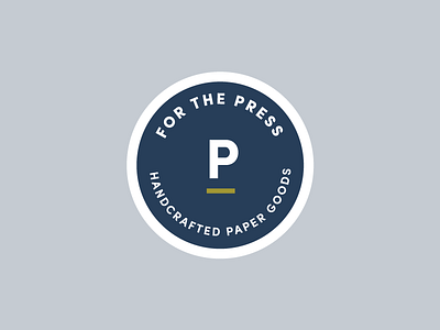 For The Press Stickers!! handcrafted letterpressing paper small business sticker mule stickers typography