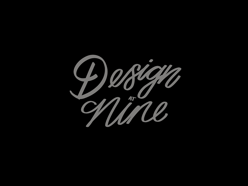 Design at Nine gif handlettering handmade lettering type typography