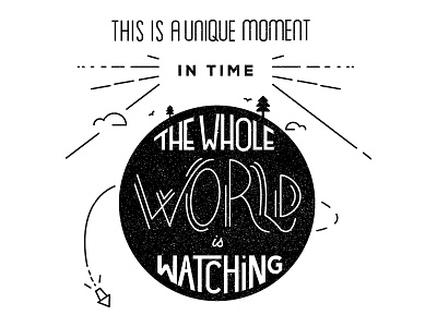 The whole world is watching earth fun time tv type typography ux world youi