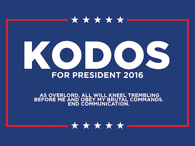 Don't Blame me. I voted for Kodos!