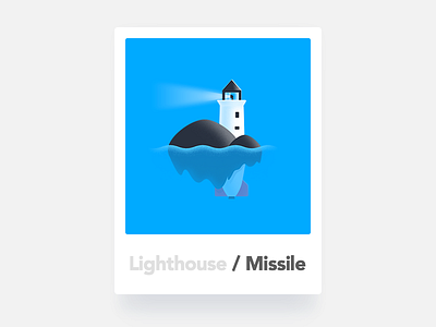 Lighthouse / Missile