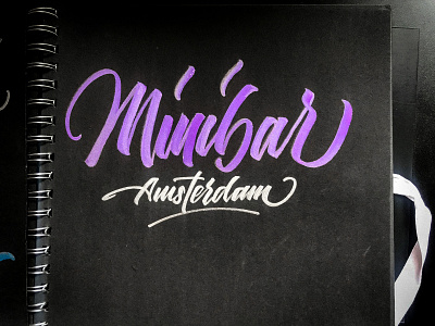 Minibar Amsterdam brush and ink brush calligraphy brush script hand lettering