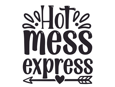 hot mess express hot mess express sassy cut files