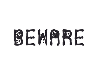 Beware