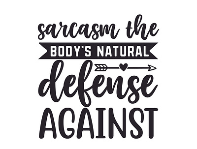 Sarcasm the body’s natural defense against sarcastic cut files