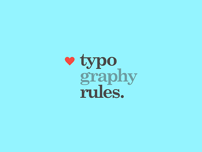 Typography Rules No. 14 colour type typography