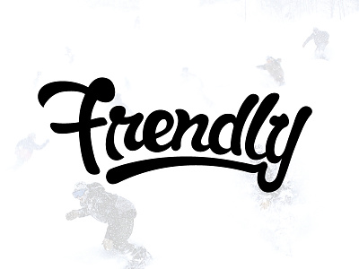 No “I” In Frendly branding custom design hand lettering identity lettering logo script snowboarding type typography