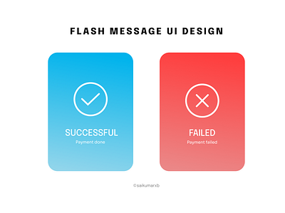 a Flash Message with both the outcome for an error and success. graphic design ui