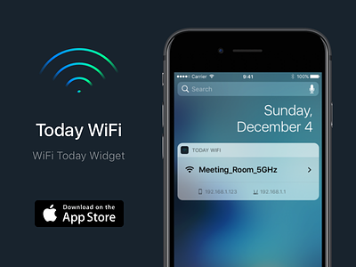 Today WiFi 2.0 app apple extension ios ip iphone network signal ssid today widget wifi