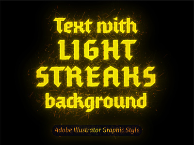 Text with Light Streaks background (AI graphic style)