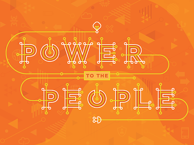Power To The People connectivity. illustrative type power typography