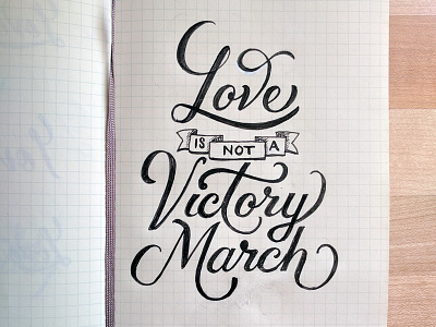 Victory March Sketch calligraphy hand drawn hand lettering letterforms lettering love script sketch sketchbook type type design typography