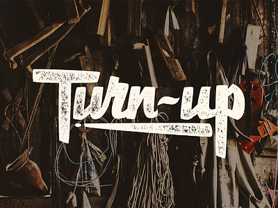 Hand-Lettered Logo - Turn Up