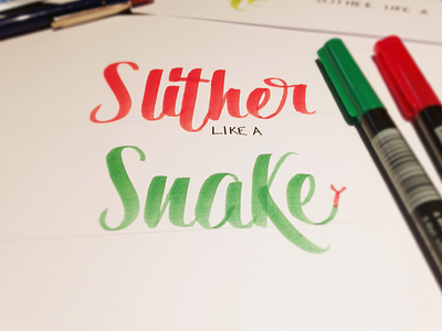 Slither Like A Snake - Lettering brush pen hand lettering hand lettering lettering lyra practice quote sketch type typography