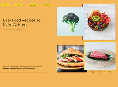 Easy Food Recipes To Make At Home Blog Design blog blog design branding business design figma food blog graphic design illustration landing page logo typography ui ux vector web website