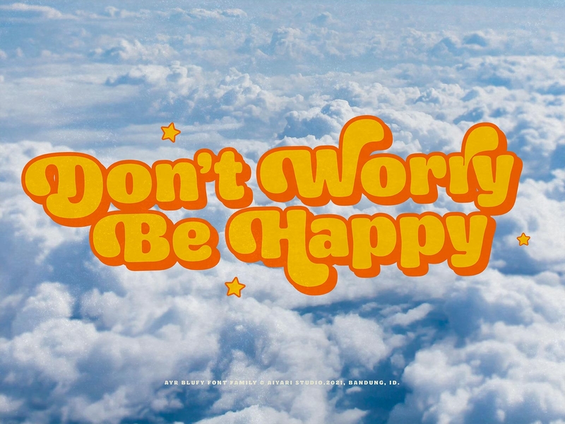 Don't Worry Be Happy 60s 70s aiyari baloon display font font design font family funk groovy open type retro sans type typedesign typeface typography vintage