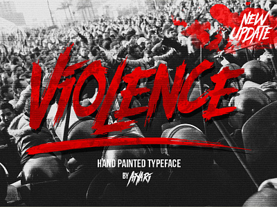 Violence angry brush open type typeface violence