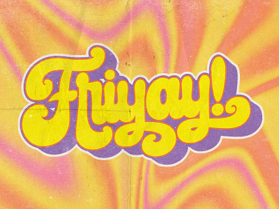 Friyay friday hand lettering psychedelic retro