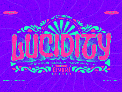 Lucidity + Extras branding display funk groovy open type psychedelia psychedelic retro trippy typeface