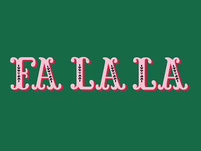 La La La christmas deck the halls fa la la holiday jingle lettering red typography vintage