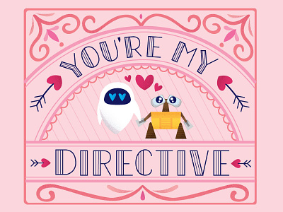 Wall-E & Eve disney eve illustration pink pixar typography valentine wall-e