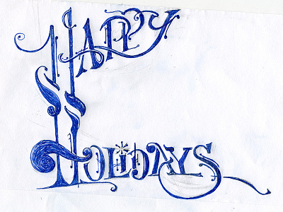 Happy Holidays Inked ink lettering personal