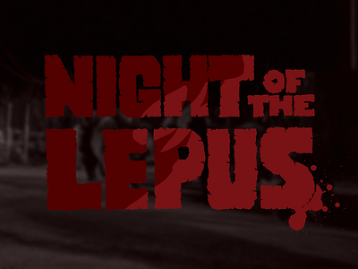 Mocktober Masthead: Night of the Lepus