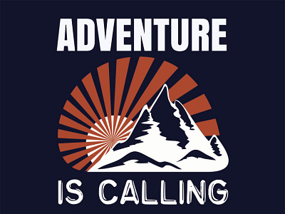 Adventure Is Calling T-shirt Design animation design graphic design illustration logo motion graphics vector