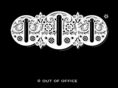 Out of Office embellished handlettering lettering type typography