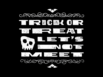 Halloween's a-comin' bat border halloween lettering skull trick or treat