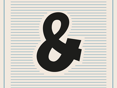 The & is for my new typeface