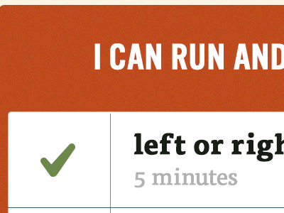 I can run and...