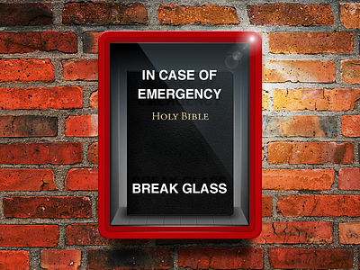 BREAK GLASS