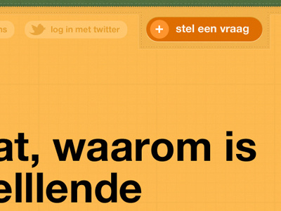 Stel een vraag button dutch helvetica texture yellow