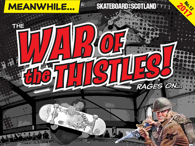 War of the Thistles 2017 Skateboard Competition poster