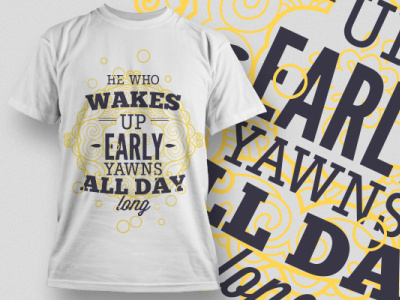 He who wakes up Early T-shirt design amazon t shirts best t shirt design creative t shirt design ideas custom t shirt design etsy t shirts free t shirt design funny workout shirts redouble t shirts t shirt design t shirt design ideas t shirt design maker t shirt design online free t shirt design template t shirt mockup t shirt mockup free unique graphic t shirts