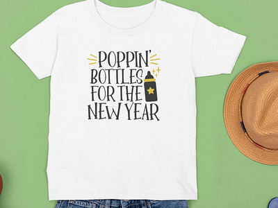 Poppin bottles for the new year T shirt design