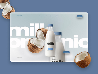 Organic coconut milk branding coconut design drink food graphic design healthy milk ui ux vegan web design