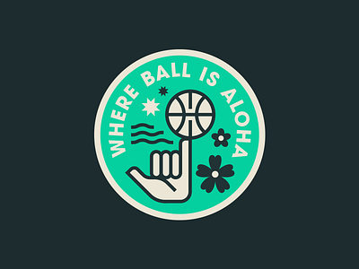 Where Ball Is Aloha badge basketball design graphic hand hawaii logo palms vector waves