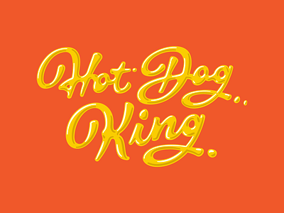 Custom typography for Hot Dog King in Mustard 1970s 70s asheville brush script custom script fast food illustration ketchup mustard north carolina restaurant branding retro typography vintage