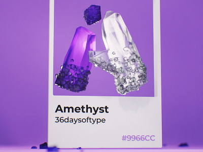 Amethyst 36daysoftype 3d amethyst blender colors font gems illustration lettering pantone render rocks type