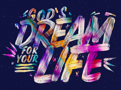 God's Dream For Your Life adobe photoshop brush font church design church marketing concept art concept design graphicdesign photoshop sermon art sermon series social media design texture typography