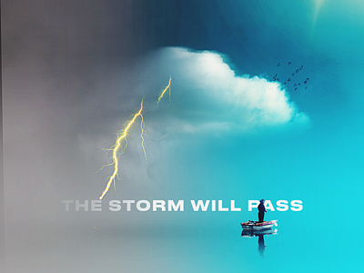 The Storm Will Pass