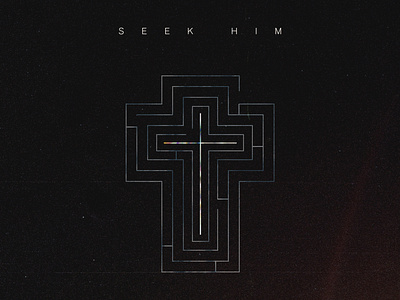 Seek Him