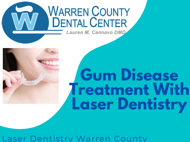 Gum Disease Treatment With Laser Dentistry by Warren County Dental