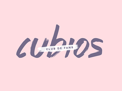 Cubios Fan Club — Logo branding brush script logo pink