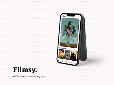 Flimsy - A Minimalist streaming App app minimal mockup ui ux