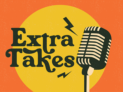 Extra Takes Podcast