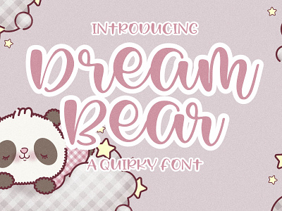 Dream Bear - Quirky Font typographic