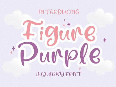 figure Purple - Quirky Font typographic